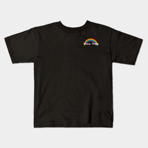 Rainbow Pronouns - They/Them Kids T-Shirt by FindChaos